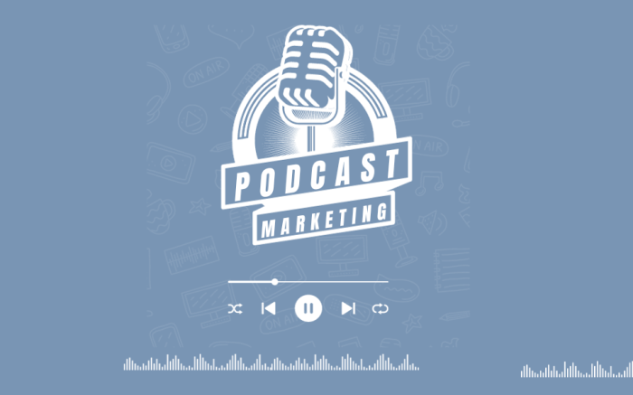 Podcast Marketing